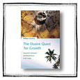 The Elusive Quest for Growth